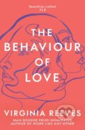 Kniha: The Behaviour of Love (Virginia Reeves). Scribner, 2020