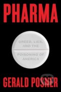 Kniha: Pharma (Gerald Posner). , 2020