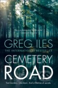 Kniha: Cemetery Road (Greg Iles). HarperCollins, 2020