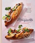 Kniha: Honeysuckle Cookbook (Dzung Lewis). Rodale Press, 2020