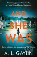 Kniha: And She Was (A.L. Gaylin). Orion, 2020