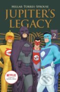 Kniha: Jupiter's Legacy, Volume 2 (NETFLIX Edition) (Mark Millar). Image Comics, 2020