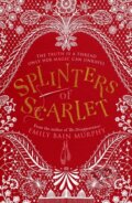 Kniha: Splinters of Scarlet (Emily Bain Murphy). Pushkin, 2020