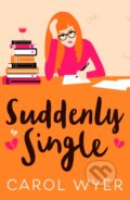 Kniha: Suddenly Single (Carol Wyer). Canelo, 2021