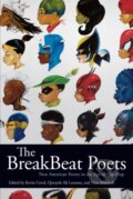 Kniha: The BreakBeat Poets (Kevin Coval, Quraysh Ali Lansana a Nate Marshall). Haymarket Books, 2019