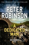 Kniha: A Dedicated Man (Peter Robinson). Pan Books, 2018