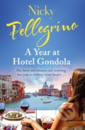Kniha: A Year at Hotel Gondola (Nicky Pellegrino). Orion, 2018