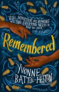 Kniha: Remembered (Yvonne Battle-Felton). Dialogue, 2019