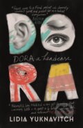 Kniha: Dora: A Headcase (Lidia Yuknavitch). Canongate Books, 2019