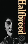 Kniha: Halfbreed (Maria Campbell). McClelland & Stewart, 2019
