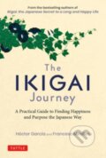 Kniha: The Ikigai Journey (Francesc Miralles a Hector Garcia). Tuttle Publishing, 2020