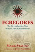 Kniha: Egregores (Mark Stavish). , 2018