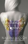 Kniha: Archangel's Prophecy (Nalini Singh). Gollancz, 2018
