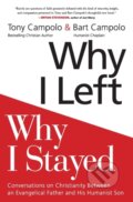 Kniha: Why I Left, Why I Stayed (Tony Campolo). HarperOne, 2018
