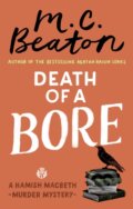 Kniha: Death of a Bore (M.C. Beaton). Constable, 2018