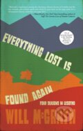 Kniha: Everything Lost Is Found Again (Will McGrath). Dzanc Books, 2018