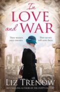 Kniha: In Love and War (Liz Trenow). Pan Books, 2018