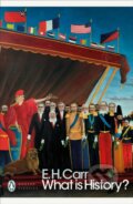 Kniha: What is History? (E. H. Carr). Penguin Classics, 2018