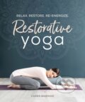 Kniha: Restorative Yoga (Baginski Caren). Dorling Kindersley, 2020