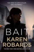 Kniha: Bait (Karen Robards). Hodder Paperback, 2020