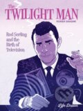 Kniha: The Twilight Man (Koren Shadmi). , 2019