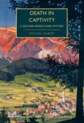 Kniha: Death in Captivity (Michael Gilbert). British Library, 2019