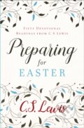Kniha: Preparing for Easter (C. S. Lewis). William Collins, 2019