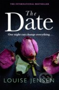 Kniha: The Date (Louise Jensen). Sphere, 2019