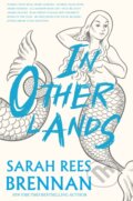 Kniha: In Other Lands (Sarah Rees Brennan). , 2019