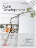 Kniha: The Art of Agile Development (James Shore a Shane Warden). O´Reilly, 2021
