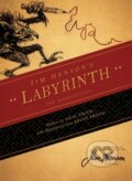 Kniha: Jim Henson's Labyrinth: The Novelization (A.C.H. Smith). Archaia Studios, 2019