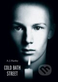 Kniha: Cold Bath Street Special Edition (A.J. Hartley). , 2018