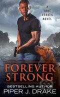 Kniha: Forever Strong (Piper J. Drake). Forever, 2020