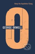 Kniha: Keep the Aspidistra Flying (Orwell George). Harvill Secker, 2018