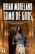 Kniha: Tomb of Gods (Brian Moreland). , 2020