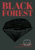 Kniha: Black Forest (Mrejen Valerie). The Unnamed Press, 2019
