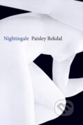 Kniha: Nightingale (Paisley Rekdal). Copper Canyon, 2019
