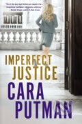 Kniha: Imperfect Justice (Cara C. Putman). Thomas Nelson Publishers, 2018