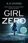 Kniha: Girl Zero (A. A. Dhand). Corgi Books, 2018