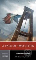 Kniha: A Tale of Two Cities (Charles Dickens a Robert Douglas-Fairhurst). WW Norton & Co, 2019