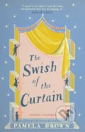 Kniha: The Swish of the Curtain: Book 1 (Pamela Brown). Pushkin, 2018