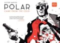Kniha: Polar Volume 1: Came from the Cold (Second Edition) (Dark Horse a Victor Santos). , 2019