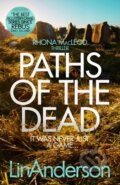 Kniha: Paths of the Dead (Lin Anderson). Pan Books, 2019