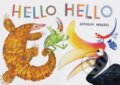 Kniha: Hello Hello (Brendan Wenzel). Chronicle Books, 2018