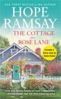 Kniha: The Cottage on Rose Lane (Hope Ramsay). Forever, 2019