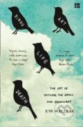 Kniha: Birds Art Life Death (Kyo Maclear). Fourth Estate, 2018