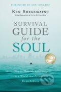 Kniha: Survival Guide for the Soul (Ken Shigematsu). Zondervan, 2018