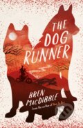 Kniha: The Dog Runner (Bren Macdibble). Old Barn Books, 2019