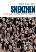 Kniha: Shenzhen (Guy Delisle). Jonathan Cape, 2019