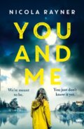 Kniha: You and Me (Nicola Rayner). Avon, 2020
